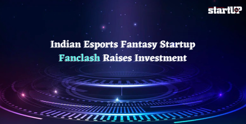 Indian Esports Fantasy Startup Fanclash Raises Investment