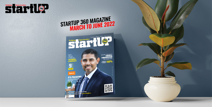Latest Edition of Startup360