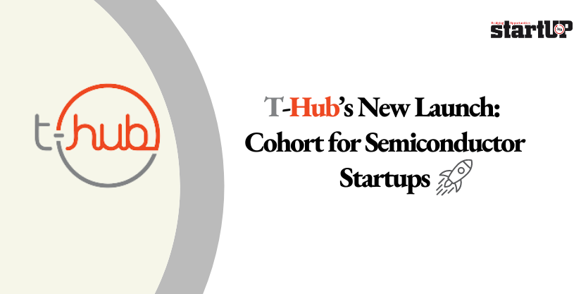 T-Hub’s New Launch