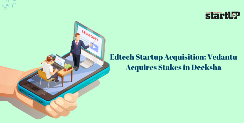 Edtech Startup Acquisition Vedantu Acquires Stakes in Deeksha
