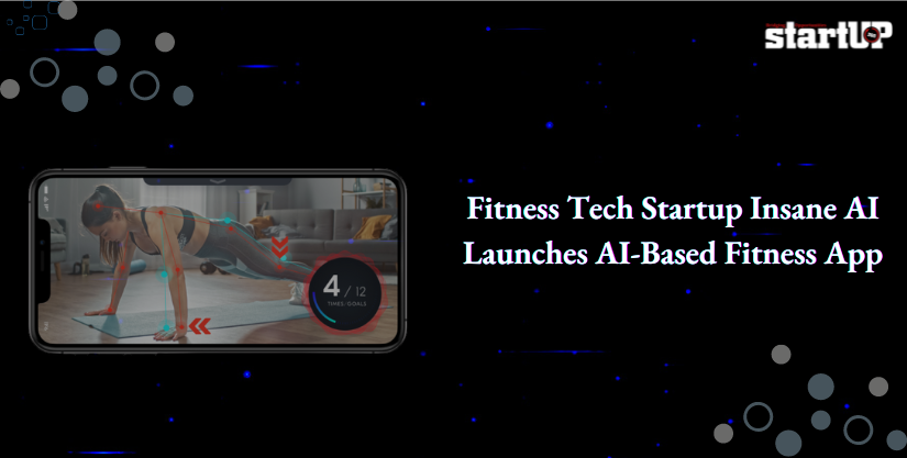 Fitness Tech Startup Insane AI Launches AI-Based Fitness App