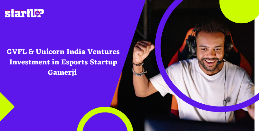 GVFL & Unicorn India Ventures Investment in Esports Startup Gamerji