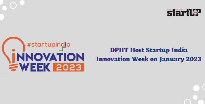 DPIIT Host Startup India Innovation Week on January 2023