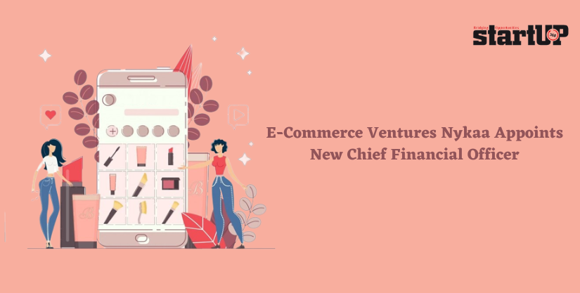 eCommerce Ventures Nykaa Appoints New Chief Financial Officer