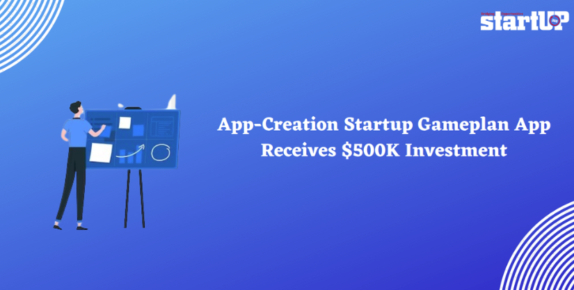 App-Creation Startup Gameplan App Receives $500K Investment