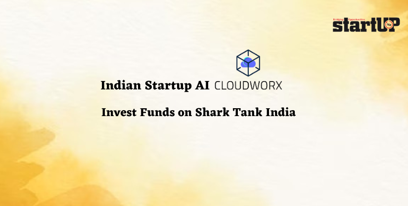 Indian Startup AI Cloudworx Invest Funds on Shark Tank India