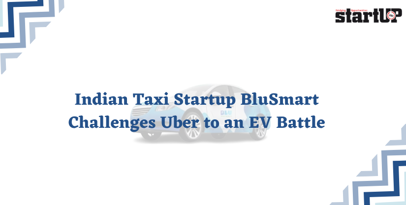 Indian Taxi Startup BluSmart Challenges Uber to an EV Battle