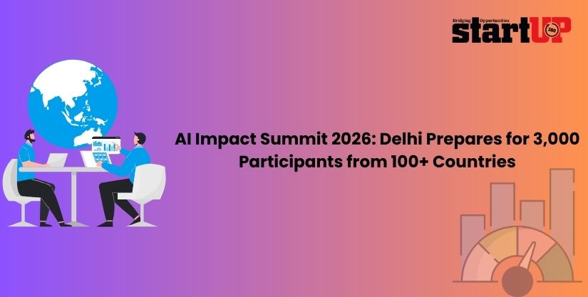 AI Impact Summit 2026: Delhi Prepares for 3,000 Participants from 100+ Countries AI Impact Summit 2026: Delhi Prepares for 3,000 Participants from 100+ Countries