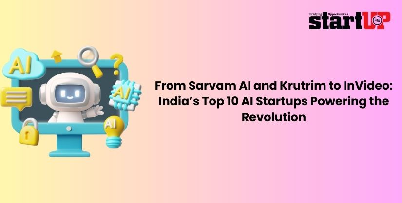 From Sarvam AI and Krutrim to InVideo: India’s Top 10 AI Startups Powering the Revolution From Sarvam AI and Krutrim to InVideo: India’s Top 10 AI Startups Powering the Revolution
